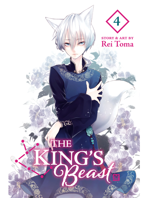 Title details for The King's Beast, Volume 4 by Rei Toma - Available